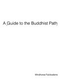 A Guide To The Buddhist Path