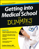 Getting into Medical School For Dummies