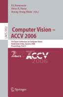 Computer Vision - ACCV 2006