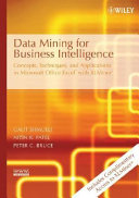 Data Mining for Business Intelligence