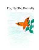 Fly, Fly The Butterfly [Pdf/ePub] eBook