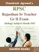 RPSC-Rajasthan Sr Teacher Gr II Science Exam: Biology Subject Ebook-PDF [Pdf/ePub] eBook