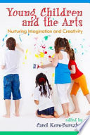 Young Children and the Arts