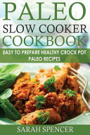 Paleo Slow Cooker Cookbook    Color Edition   