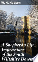 A Shepherd s Life  Impressions of the South Wiltshire Downs Book