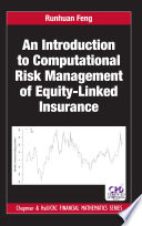 An Introduction to Computational Risk Management of Equity Linked Insurance Book