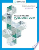 Shelly Cashman Series Microsoft® Office 365 and Publisher 2019 Comprehensive