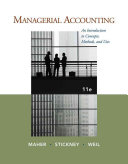 Managerial Accounting  An Introduction to Concepts  Methods and Uses