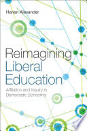 Reimagining Liberal Education