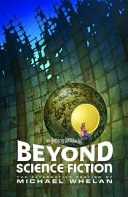 Beyond Science Fiction