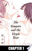 The Vampire and the Virgin Rose (Yaoi Manga) PDF Book By Komachi Katsura