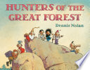 Hunters of the Great Forest