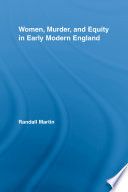 Women  Murder  and Equity in Early Modern England Book