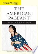 Cengage Advantage Books  The American Pageant