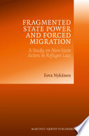 Fragmented State Power And Forced Migration