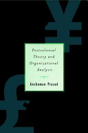 Postcolonial Theory and Organizational Analysis  A Critical Engagement
