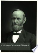 A History of Northwest Missouri