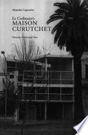 Le Corbusier s Maison Curutchet Book PDF
