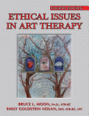 Ethical Issues in Art Therapy (4th Edition)