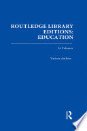 Routledge Library Editions  Education Mini Set H History of Education 24 vol set