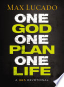 One God  One Plan  One Life