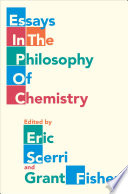 Essays in the Philosophy of Chemistry Book