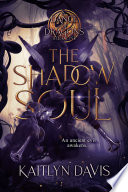 The Shadow Soul (A Dance of Dragons Book 1) PDF Book By Kaitlyn Davis