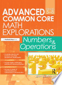 Advanced Common Core Math Explorations Book