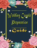 Wedding Couple Preparation Guide