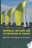 Numerical Methods and Optimization in Finance Book