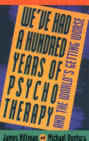 We've Had a Hundred Years of Psychotherapy [Pdf/ePub] eBook