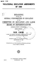 Vocational Education Amendments of 1969, Hearing Before the General Subcommittee on Education...91-, on H.R. 13630