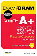 Comptia A+ 220-701 and 220-702 Practice Questions Exam Cram, 4/E