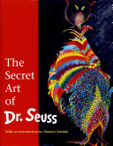 The Secret Art of Dr  Seuss
