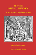 Jewish Ritual Murder Ñ A Historical Investigation