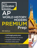 Princeton Review AP World History  Modern Premium Prep  5th Edition Book PDF
