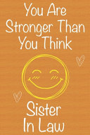 You Are Stronger Than You Think Sister in Law Book PDF