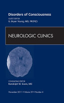 Disorders of Consciousness, An Issue of Neurologic Clinics - E-Book