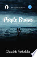 Purple Bruises
