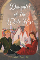 Daughter of the White Rose [Pdf/ePub] eBook