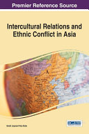 Intercultural Relations and Ethnic Conflict in Asia