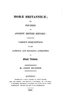 Horae Britannicae, Or, Studies in Ancient British History