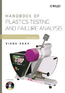 Handbook of Plastics Testing and Failure Analysis Book