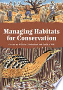 Managing Habitats for Conservation Book