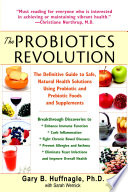 The Probiotics Revolution Book