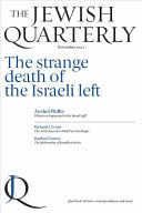The Strange Death of the Israeli Left: Jewish Quarterly 246