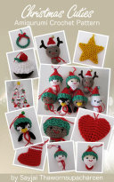 Christmas Cuties Amigurumi Crochet Pattern