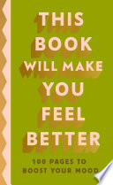 This Book Will Make You Feel Better Book PDF