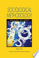 Sociological Methodology, Volume 39, 2009