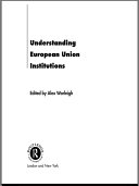 Understanding European Union Institutions